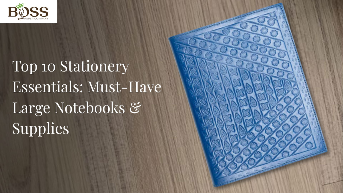 Top 10 Stationery Essentials: Must‑Have Large Notebooks & Supplies