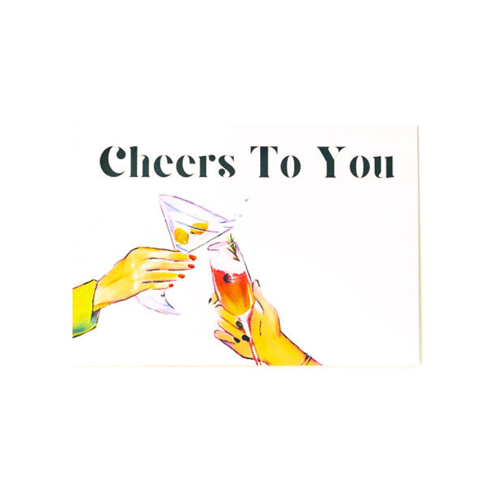 Cheers to You Greeting Card