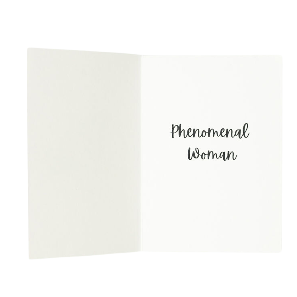 Phenomenal Woman Greeting Card