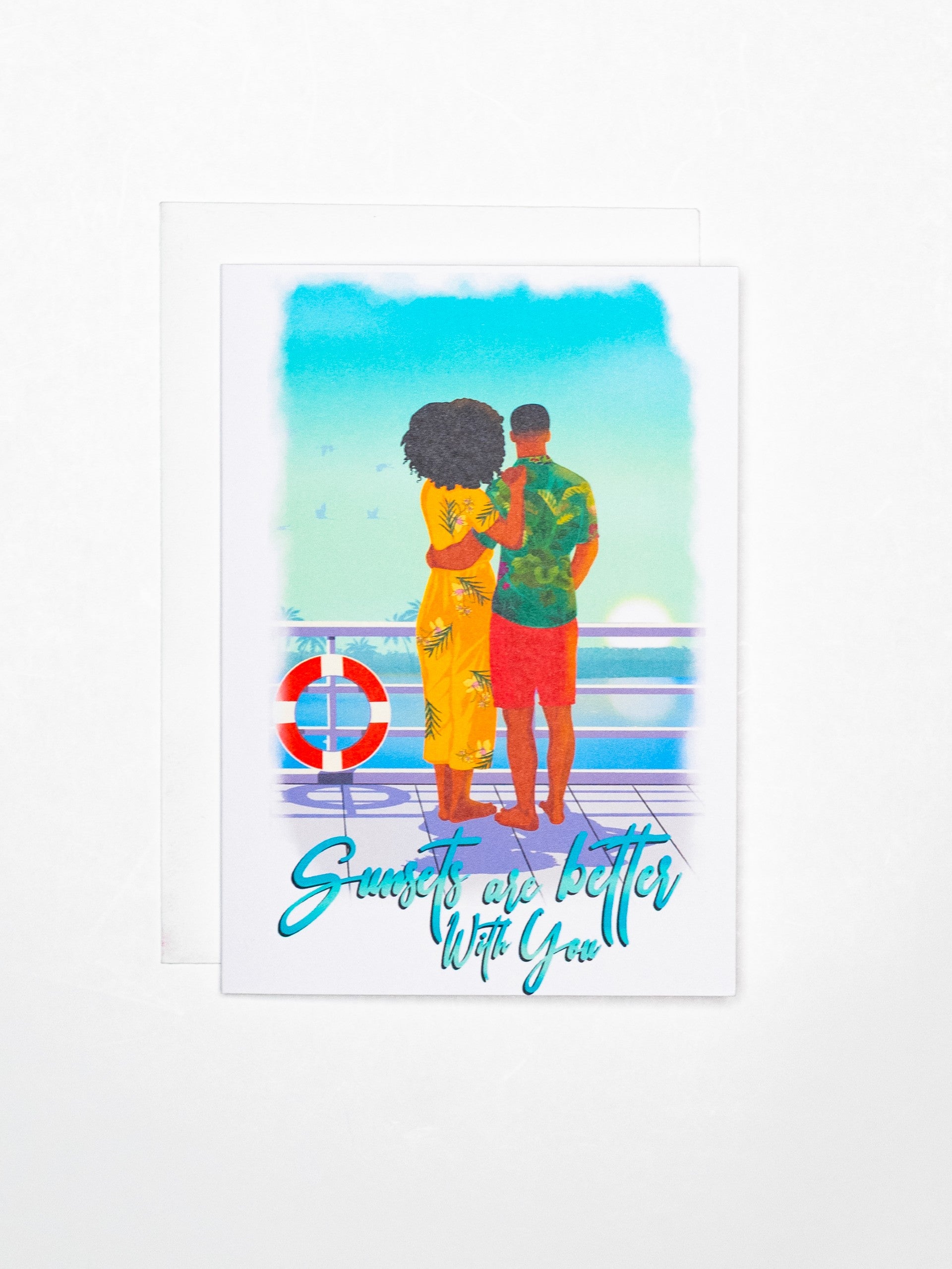 Sunsets Are Better With You (Card)